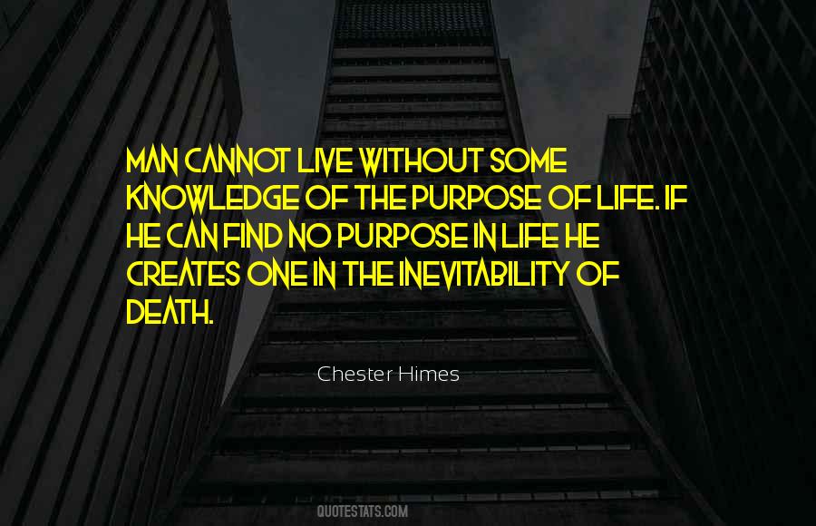 Quotes About The Purpose Of Knowledge #845191