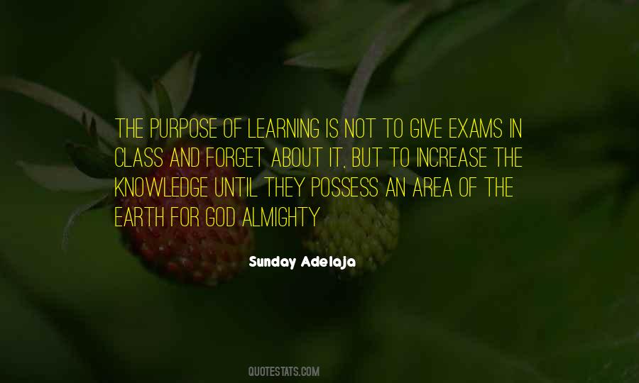 Quotes About The Purpose Of Knowledge #900247