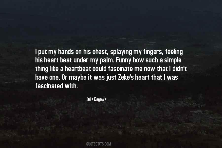 Heart Beat Quotes #888462