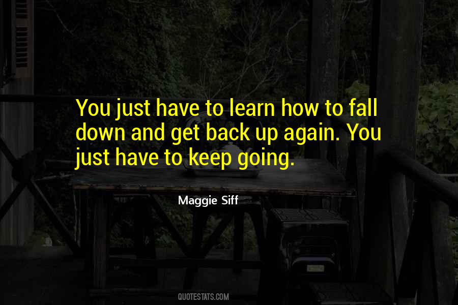 How To Keep Going Quotes #362905
