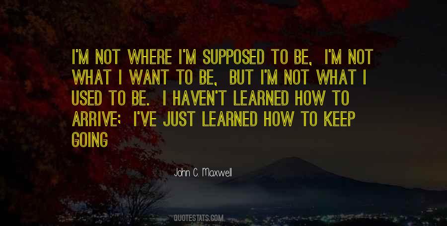 How To Keep Going Quotes #551615