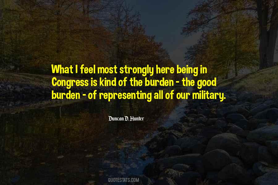 Usually The Burden Quotes #18922