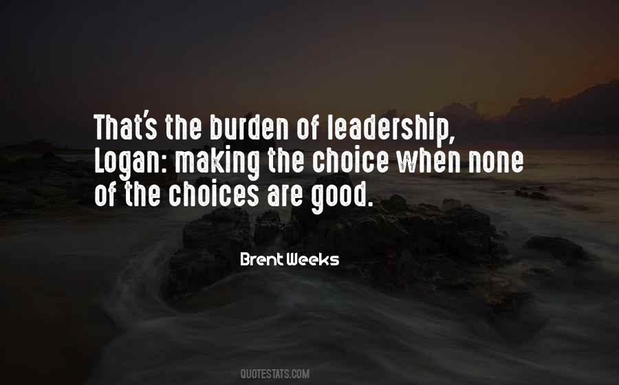 Usually The Burden Quotes #27049