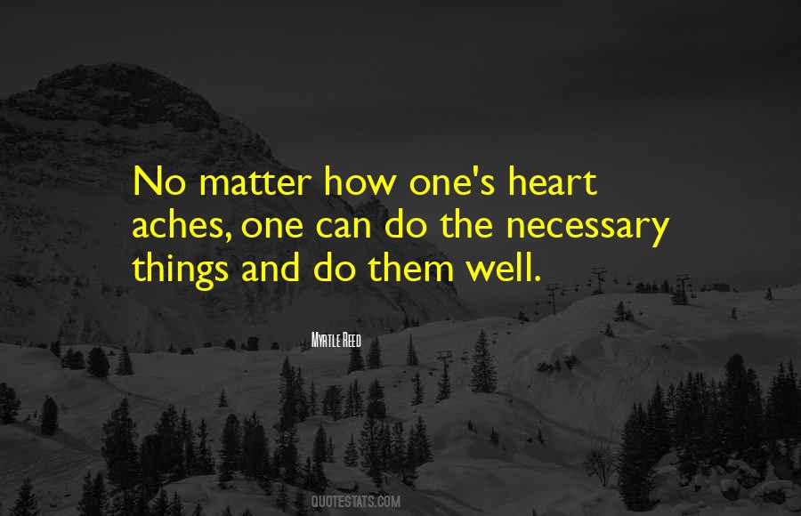 Heart Ache Quotes #1245697