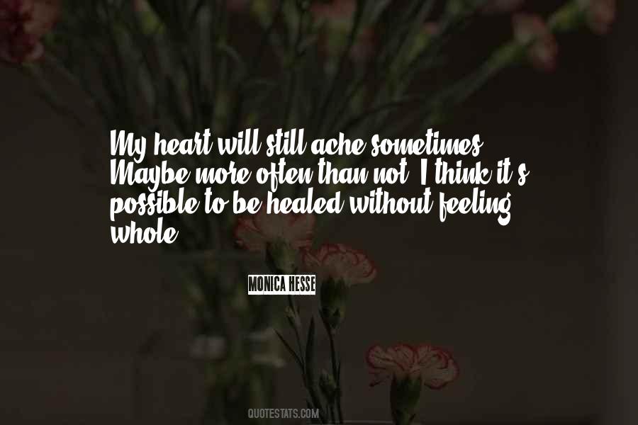 Heart Ache Quotes #133510