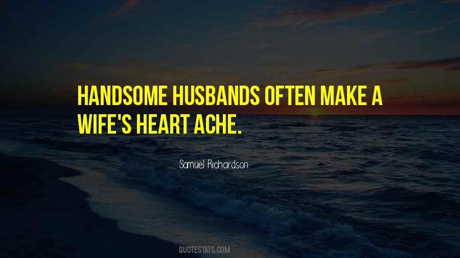 Heart Ache Quotes #1566041
