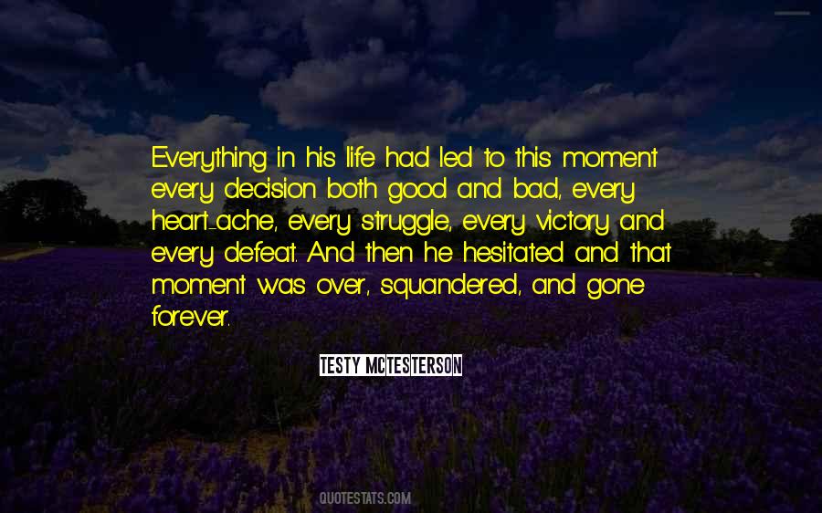 Heart Ache Quotes #1594523