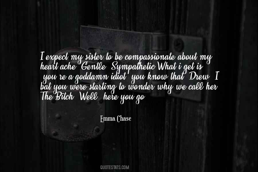 Heart Ache Quotes #222552