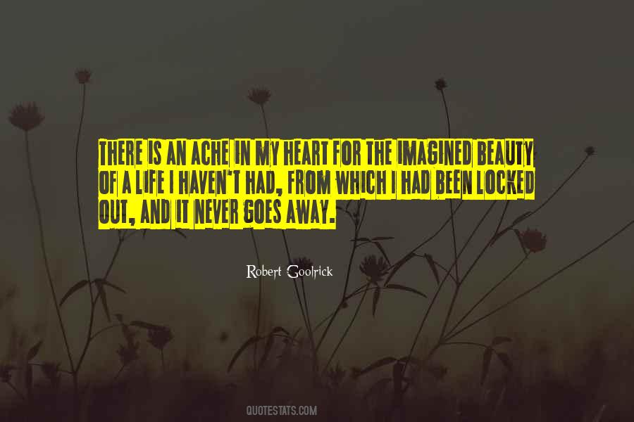 Heart Ache Quotes #525071