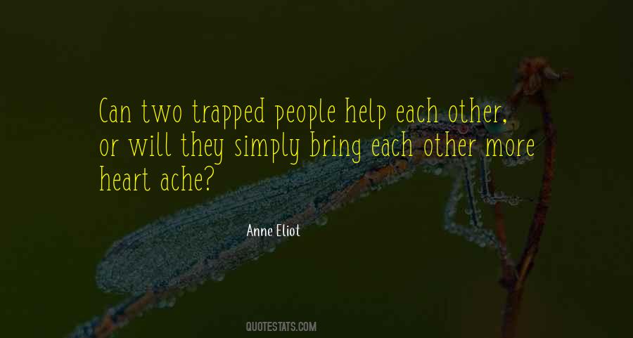 Heart Ache Quotes #534191
