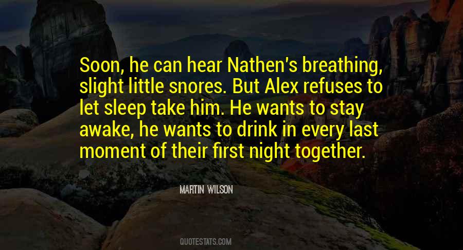 Night Together Quotes #481723