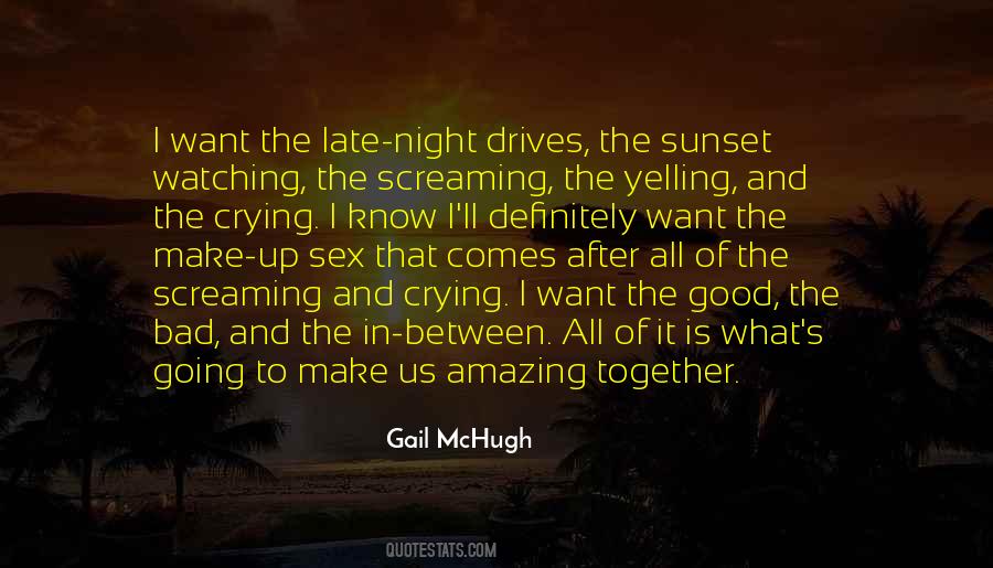 Night Together Quotes #556349