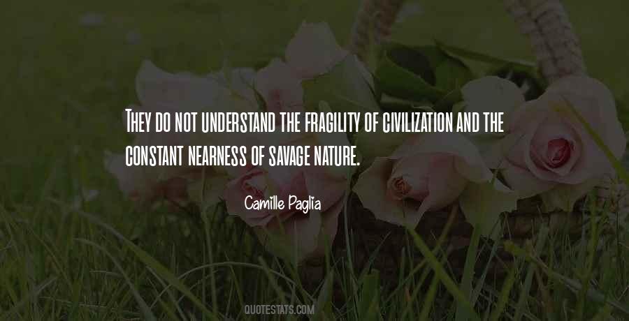 Civilization And Nature Quotes #562431