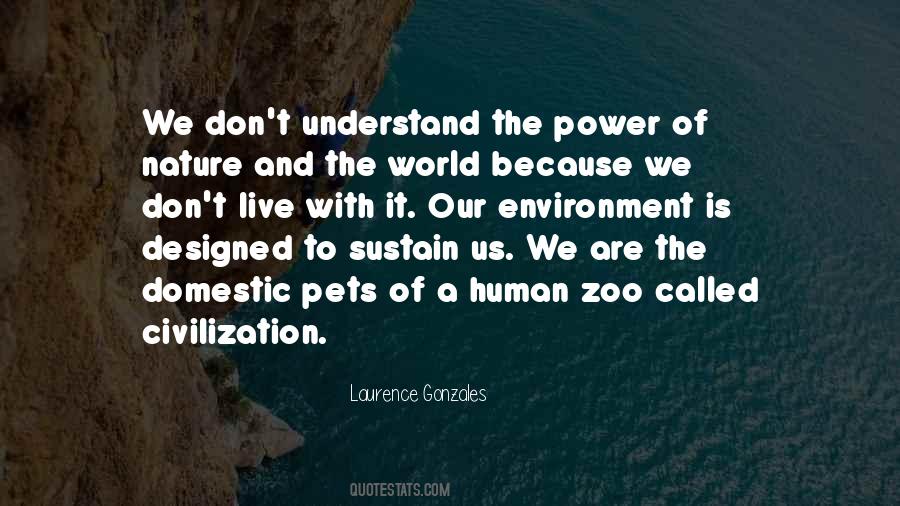 Civilization And Nature Quotes #700187