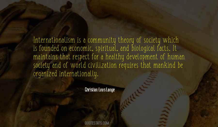 Civilization And Society Quotes #1100384