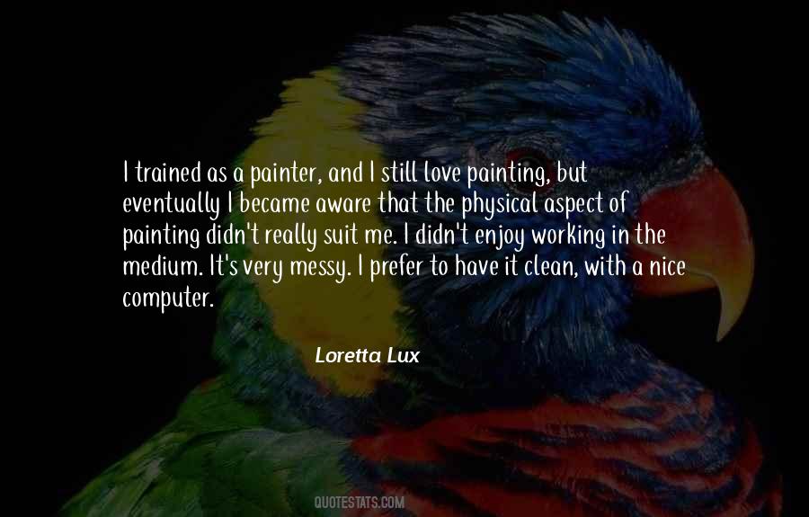 Nice And Clean Quotes #1178060