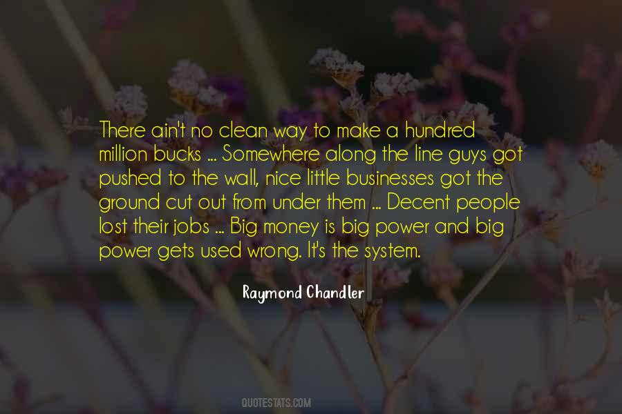 Nice And Clean Quotes #1862659
