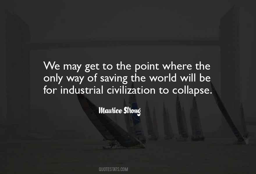 Civilization Collapse Quotes #1266075