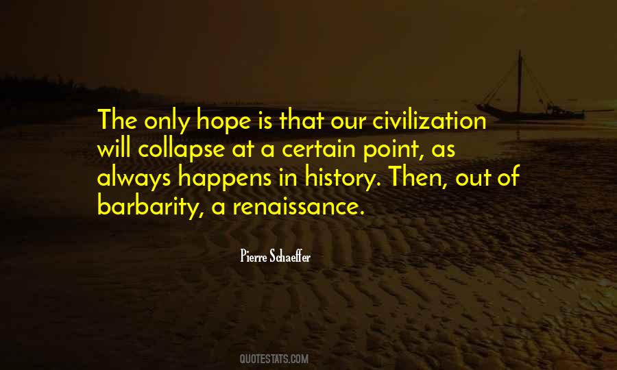 Civilization Collapse Quotes #1416170