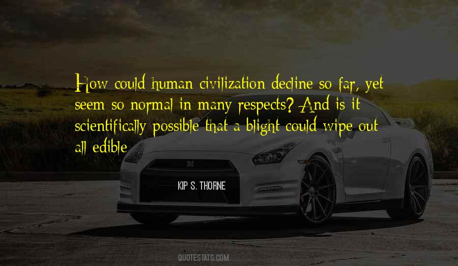 Civilization Decline Quotes #1368336