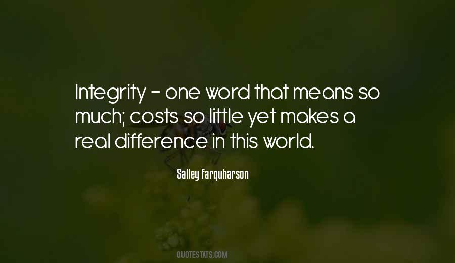 Real Integrity Quotes #463483