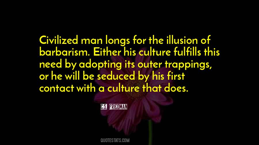 Civilized Culture Quotes #207605