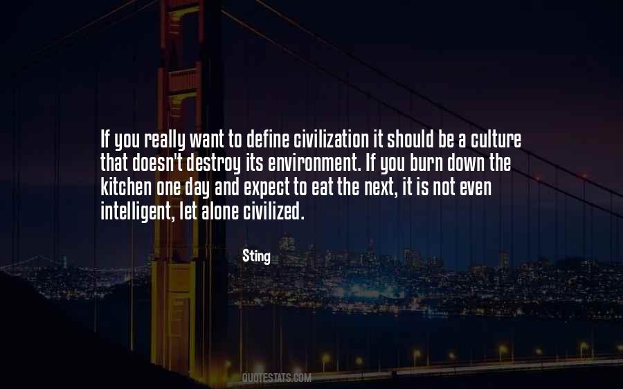 Civilized Culture Quotes #484192
