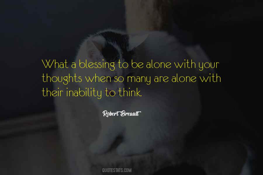 Are Alone Quotes #1120228