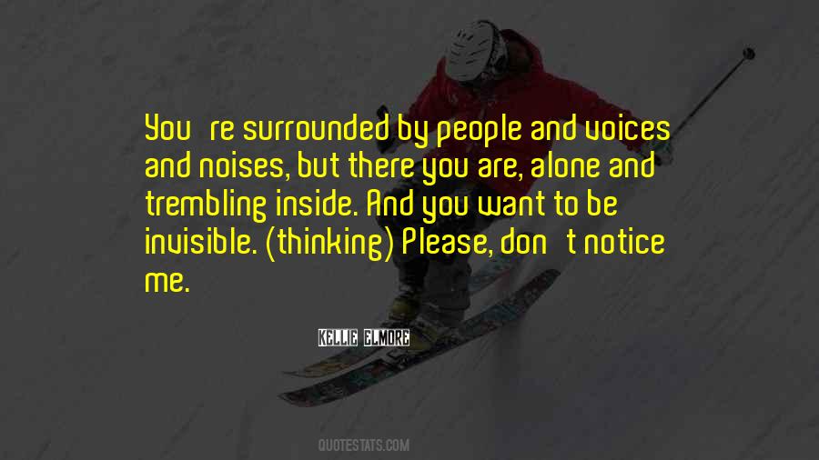 Are Alone Quotes #1135744