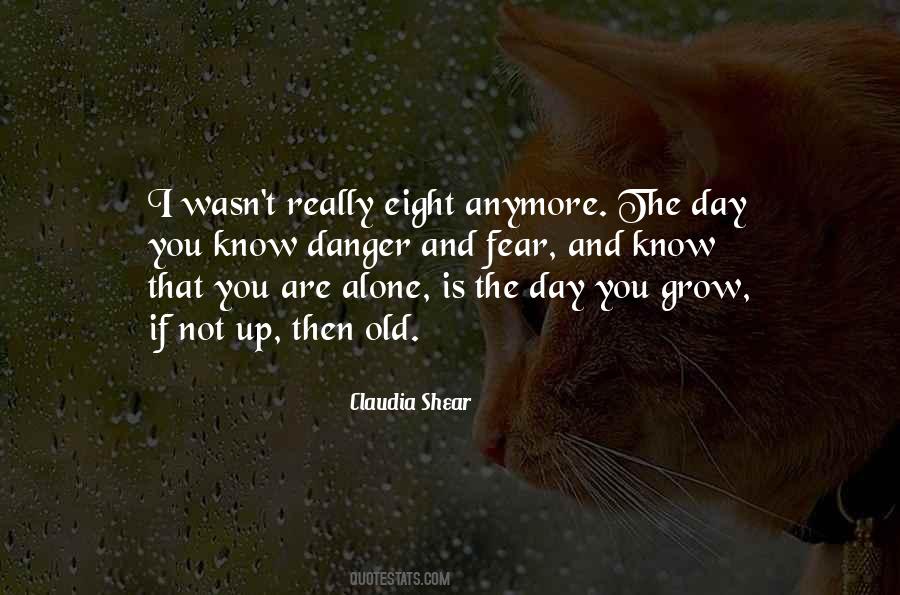 Are Alone Quotes #1523189