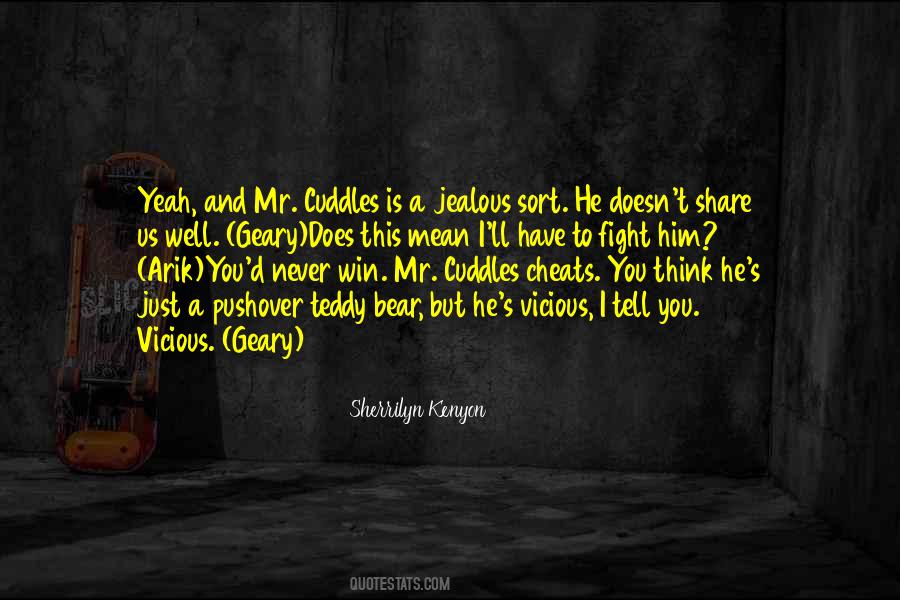 You Jealous Quotes #368144