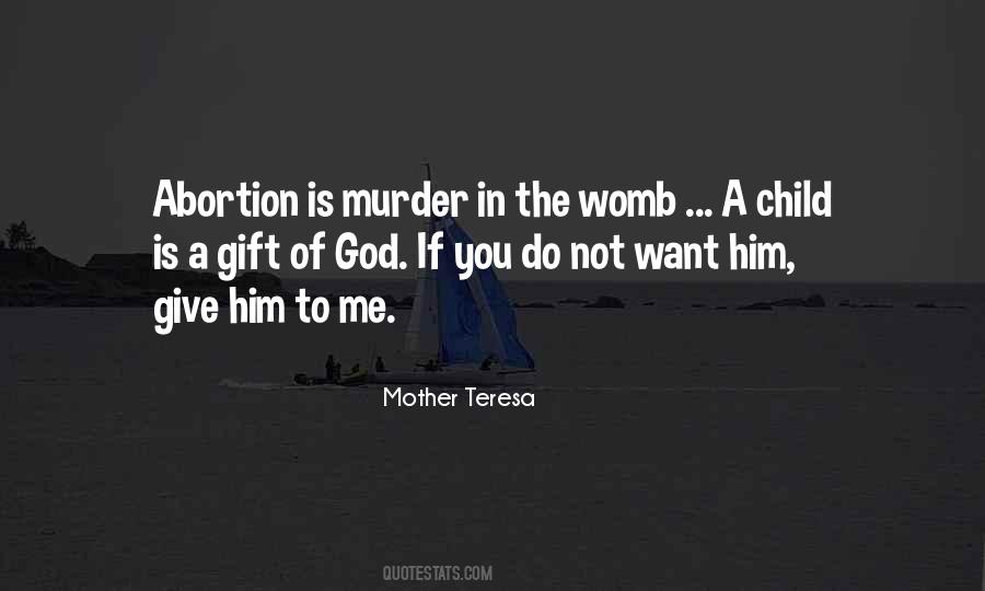 Abortion Is Murder Quotes #79170