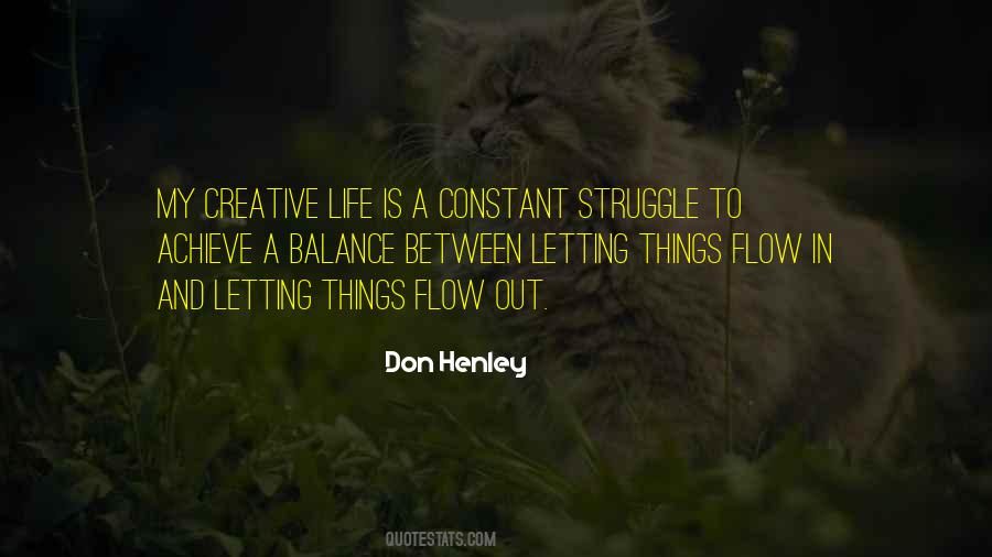 Quotes About Letting Things Flow #428153
