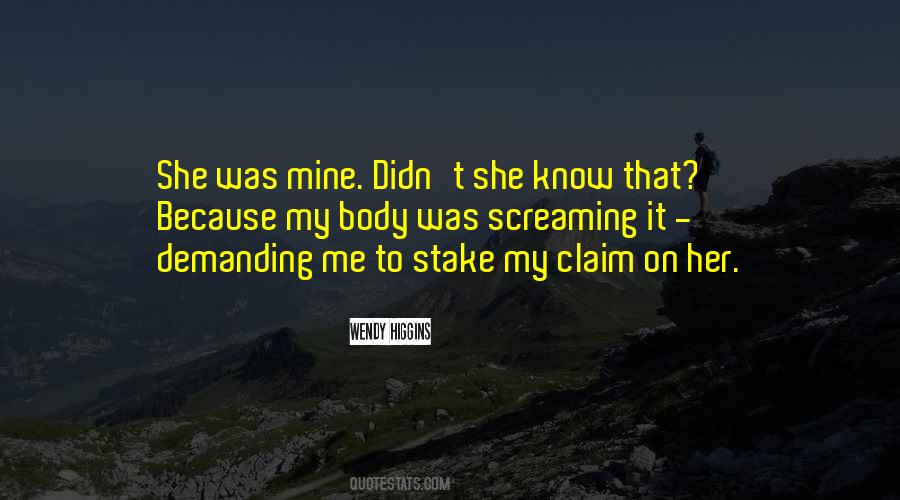 Claim Her Quotes #1279186