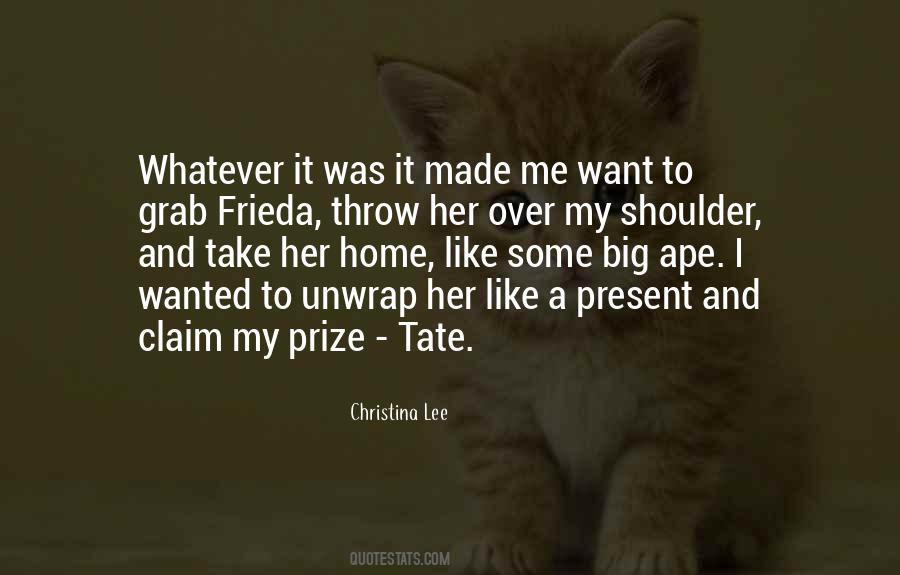 Claim Her Quotes #1511389