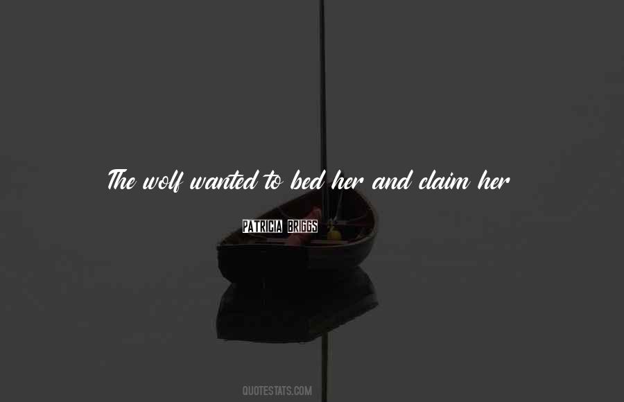 Claim Her Quotes #1683623