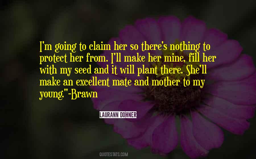 Claim Her Quotes #1850544