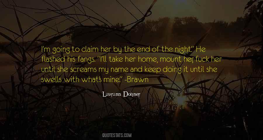 Claim Her Quotes #772308
