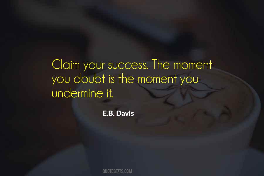 Claim Success Quotes #1822739