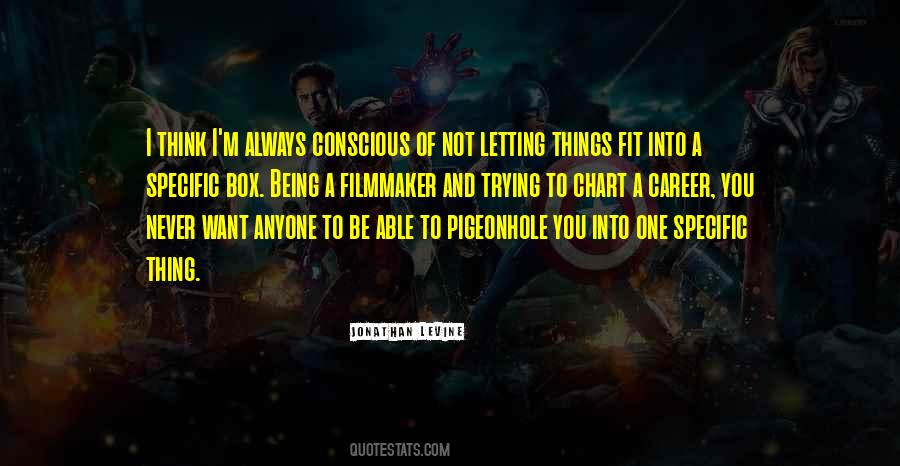 Quotes About Letting Things Be #1181344