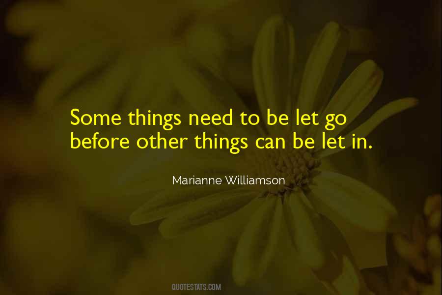 Quotes About Letting Things Be #1380402