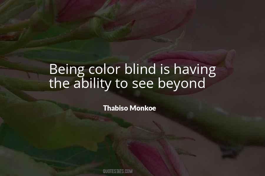 Being Blind Quotes #590263