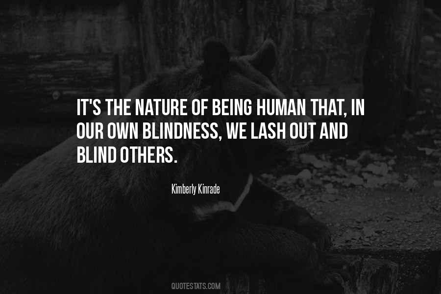 Being Blind Quotes #837297