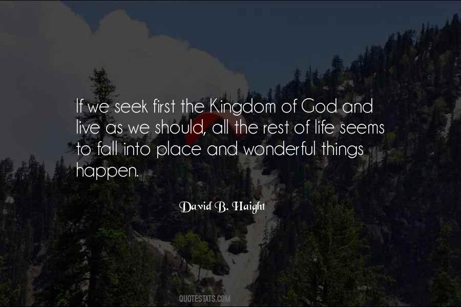 Seek First The Kingdom Quotes #753207