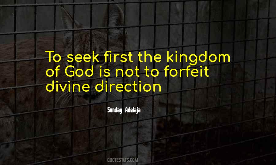 Seek First The Kingdom Quotes #785174