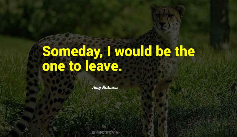 Kinnaman Terrace Quotes #1067997