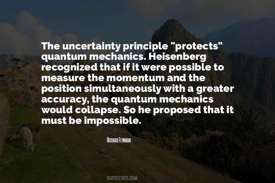 Heisenberg Principle Quotes #1690373