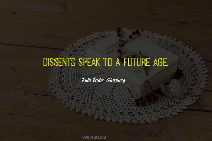 Dissents Speak Quotes #1454137