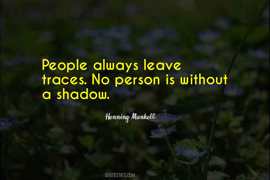 Shadow People Quotes #1368674