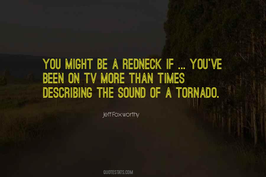 You Might Be A Redneck If Quotes #208094